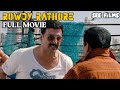 Rowdy Rathore Full Movie Akshay Kumar Rowdy Rathore Full Movie Akshay Kumar