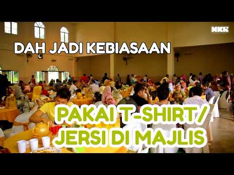 Budaya Pakai T-shirt/Jersi - Dah Jadi Kebiasaan