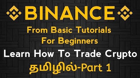 Binance Exchange Tutorial 2025 | From Beginners | Part-1 | In Tamil