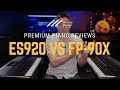 🎹Kawai ES920 vs Roland FP-90X Digital Piano Comparison - Feature Rich Flagship Digitals﻿🎹