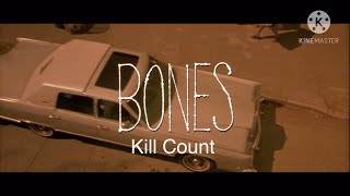 Bones (2001) Kill Count