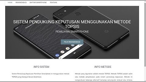 SISTEM PENDUKUNG KEPUTUSAN PEMILIHAN SMARTPHONE METODE TOPSIS.