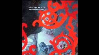 William Basinski - Melancholia (Full Album)