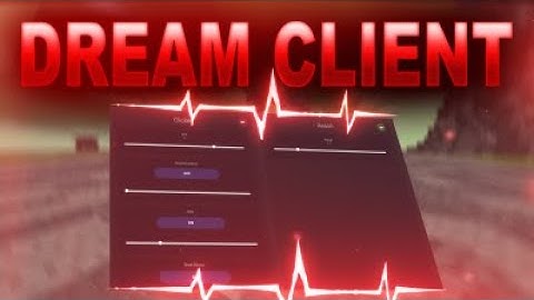 ✔️DREAM UNDETECTABLE GHOST CLIENT✔️ (C++ WEB GUI, BYPASSES)✔️