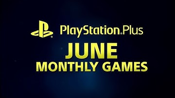 Free Playstation Plus (PS+) June 2018