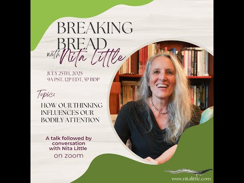 Breaking Bread with Nita Little - July 2025