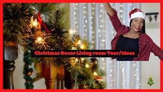 Christmas Decor Living Room Tour Ideas