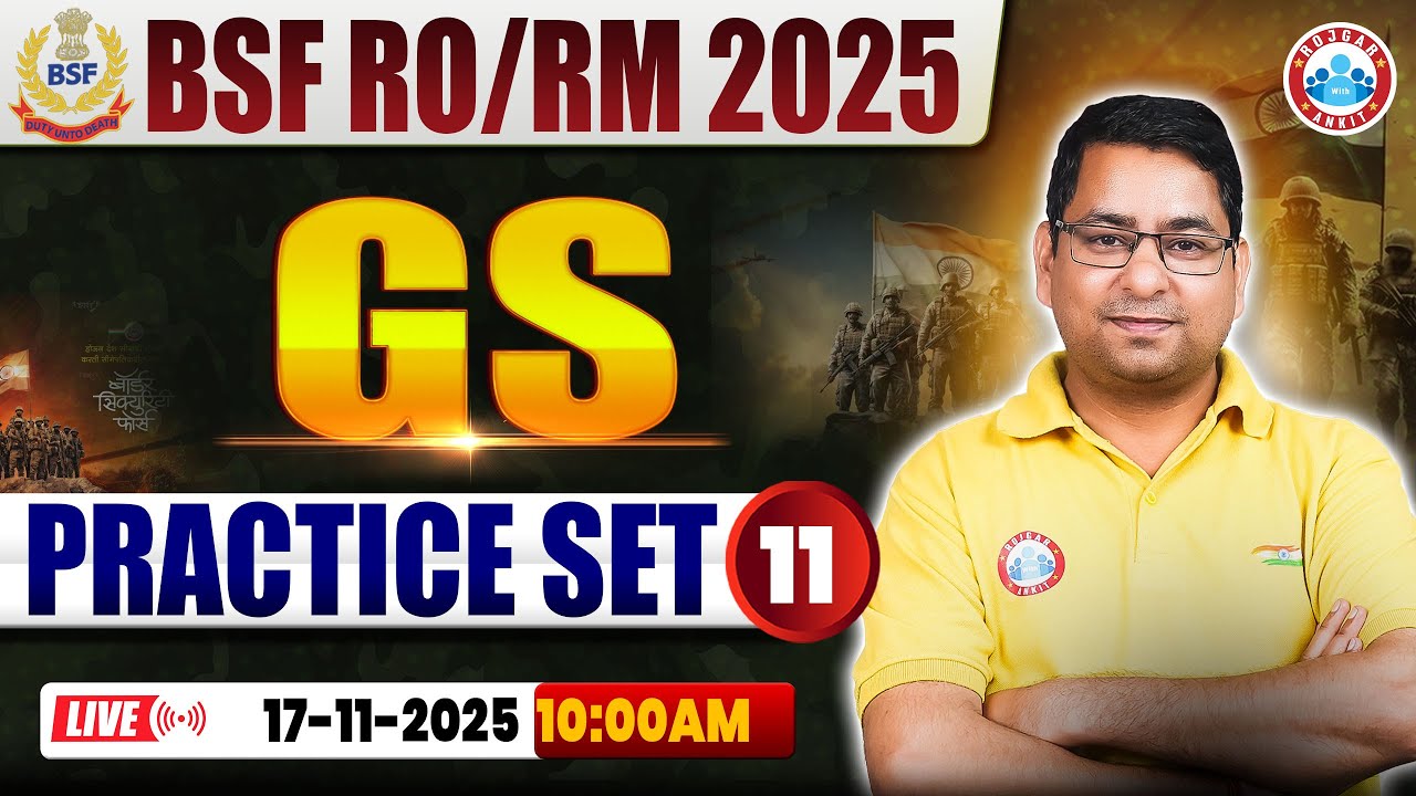 BSF RO/RM GS Class | BSF GS Practice Set #11 | BSF RO/RM GK/GS By Arun Sir