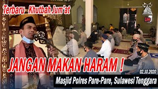 JANGAN MAKAN HARAM !!! - KHUTBAH JUM'AT MASJID POLRES PARE-PARE | Ustadz Abdul Somad, Lc., MA