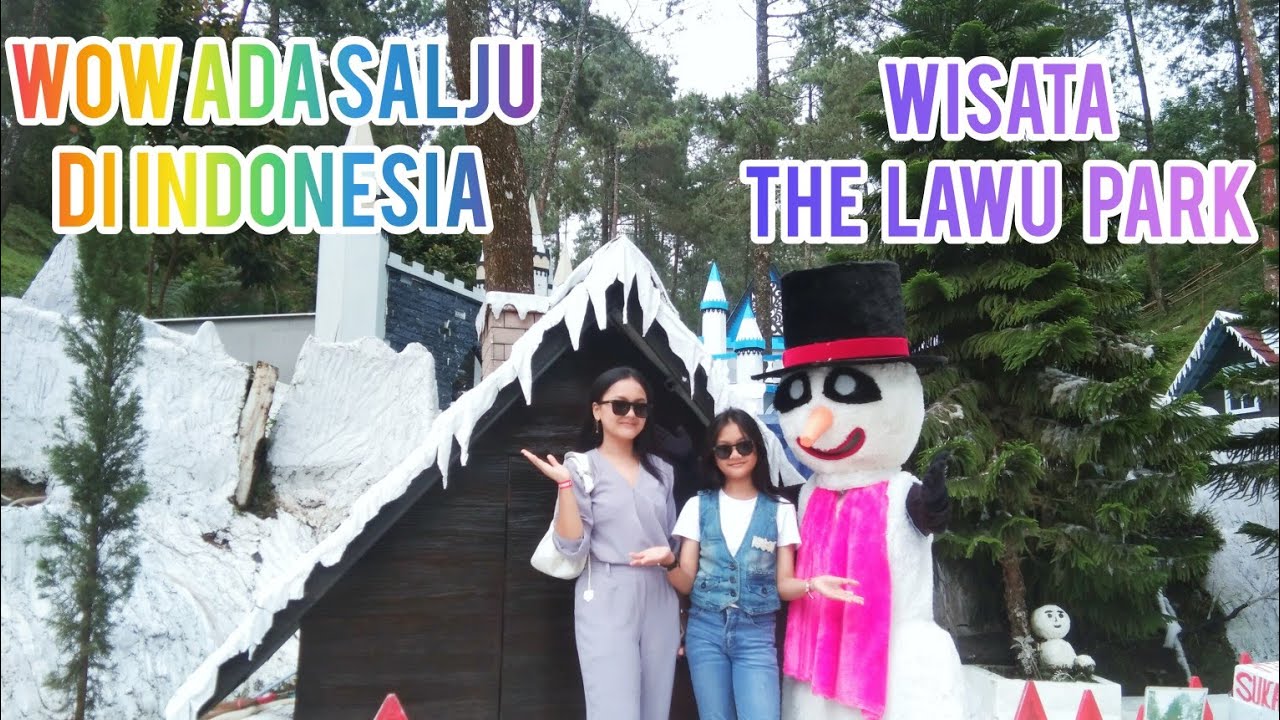 WOW ADA  SALJU THE  LAWU  PARK  ll Wisata Solo Nuansa Pegunungan