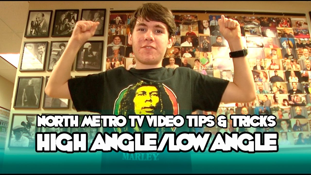 High Angle And Low Angle Shots Nmtv Video Tips And Tricks Youtube