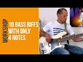 10 Bass Riffs With Only 4 Notes (Bass Quickies, pt. 1)