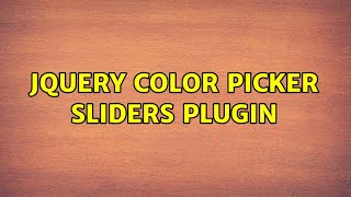 jQuery Color Picker Sliders plugin