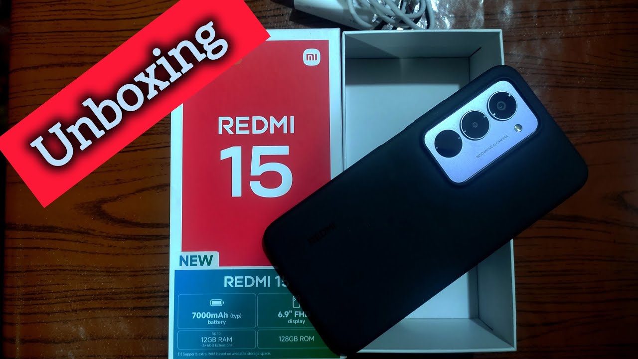 Redmi 15 Unbox 