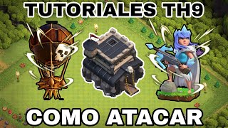 TUTORIAL de como ATACAR en TH9  2023 | mejores Ejércitos th9 | Clash of Clans