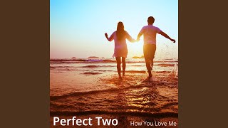 Download Lagu How You Love Me