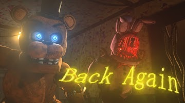 [SFM/FNAF] BackAgain Collab Part For @InTheShadowsYT and @BoDMoDKoD_Animations  | Song By @GroundbreakingBand