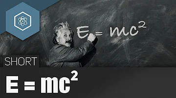 Wie ist Einstein auf E mc2 gekommen?
