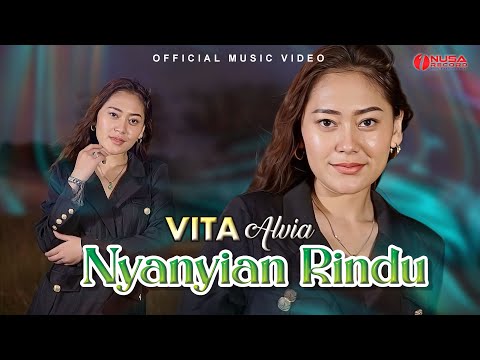 Vita Alvia - Nyanyian Rindu