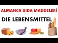 10.sınıf Almanca | 5.ÜNİTE | 1.ders Gıda Maddeleri - die Lebensmittel, Essen und Trinken