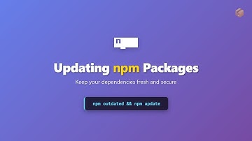 🚀 Update npm Packages Like a Pro! (2025 Guide)