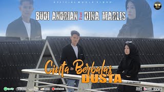 Cinta Berbalas Dusta - Dina Marlis feat Budi Andrian (official Music Video) slowrock melayu terbaru