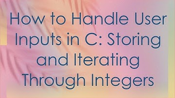 How to Handle User Inputs in C: Storing and Iterating Through Integers