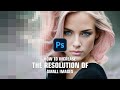 Go with this solution! How to increase the resolution of small images in Photoshop 2024