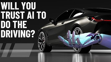 The Future of AI Driving: How safe are Self-Driving Vehicles?