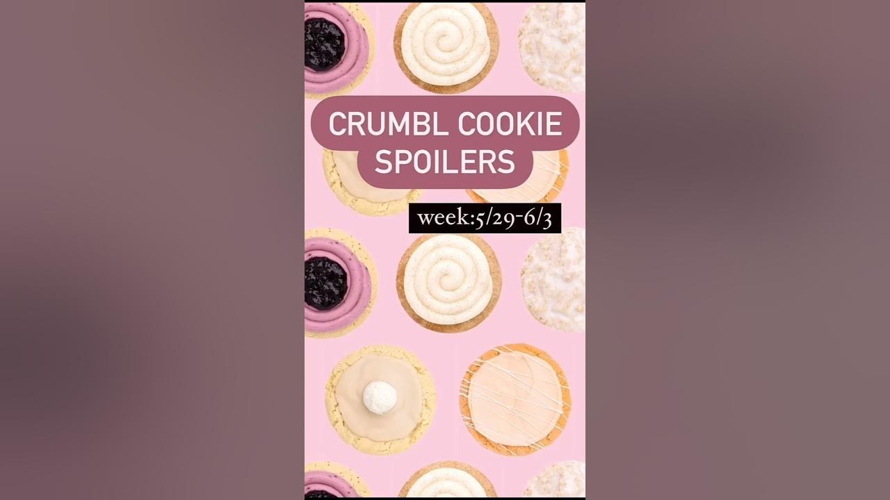 Crumbl Spoiler Alert🚨May29June3shorts crumblcookies cookies YouTube