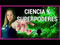 Ciencia y SUPERPODERES I Con Alvaro Pons