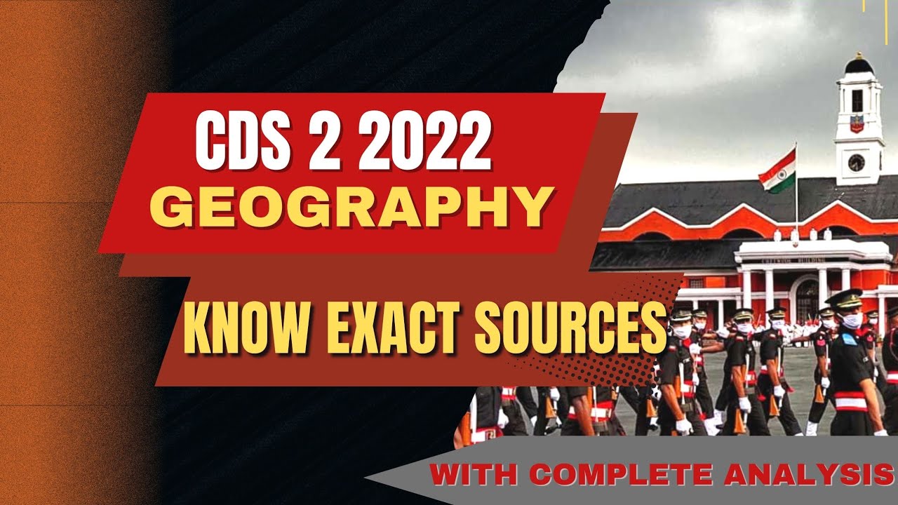 CDS 2 2022 || GEOGRAPHY SOURCES WITH Page No. Chapters & COMPLETE ...