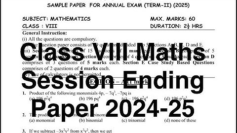 Class-8 Maths / Annual Exam Question Paper / Session 2024-25 / Session EndingExam for KV students