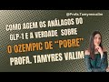 Como atuam os análogos do GLP-1 e a verdade sobre o "ozempic de pobre"