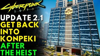 Cyberpunk 2077 - Get Back into Konpeki Plaza to Grab Nehan, Satori, Iguana Egg & More! | Update 2.1