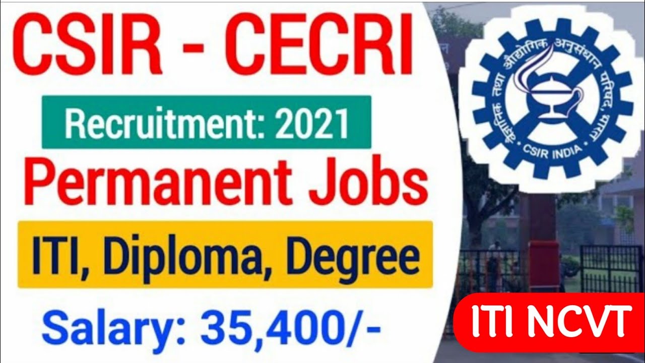 CSIR TECHNICIAN Vacancy || ITI Students Permanent naukri || ITI Job