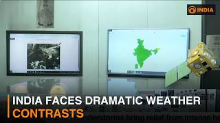 India faces dramatic weather contrasts screenshot 1
