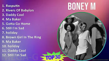 Boney M 2024 MIX Playlist - Rasputin, Rivers Of Babylon, Daddy Cool, Ma Baker