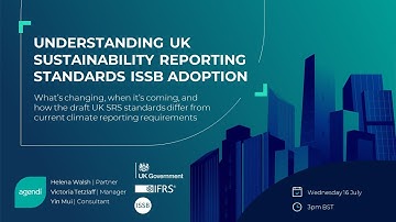 Understanding UK Sustainability Reporting Standards (ISSB Adoption)