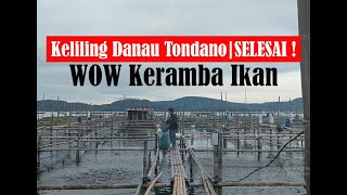 Danau Tondano Minahasa & Wisata Kuliner, Pengusaha Karamba  Ikan | KELILING DANAU TONDANO SELESAI