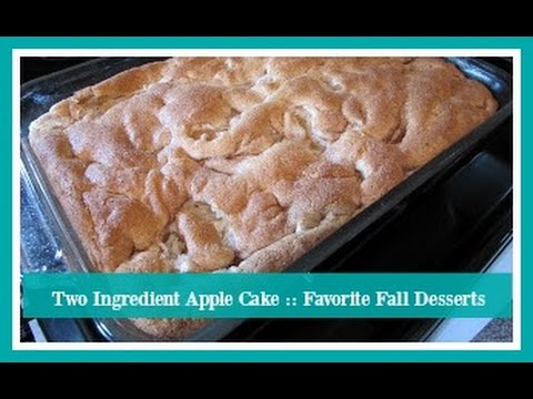 Two Ingredient Apple Cake :: Favorite Fall Desserts