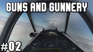 Fighter Combat Tactics and Maneuvering: Guns and Gunnery 2