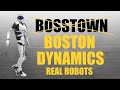 Bosstown dynamics robots  no the real boston dynamics