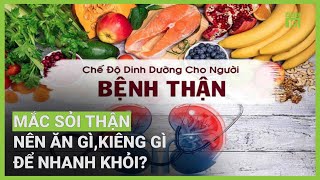 Sỏi thận: Ăn gì để nhanh khỏi?  | VTC16