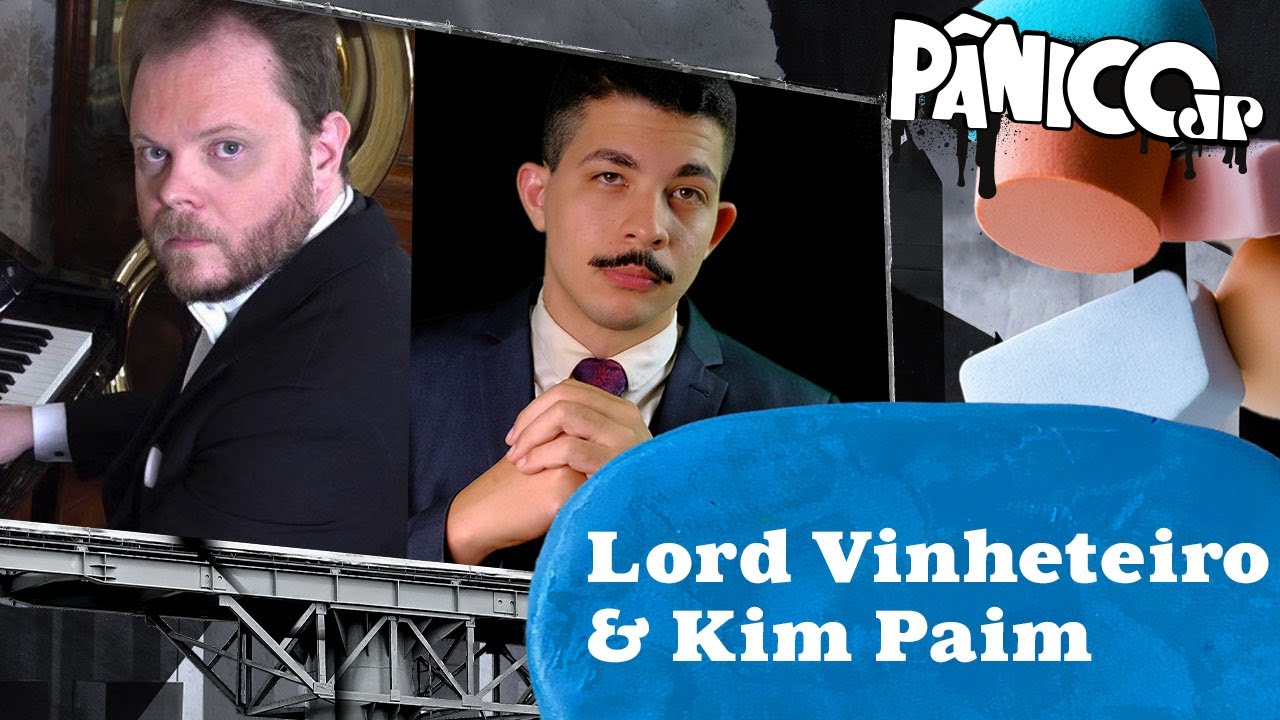 LORD VINHETEIRO E KIM PAIM – PÂNICO – 20/02/2024