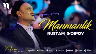 Rustam G'oipov - Manmanlik (audio 2021)