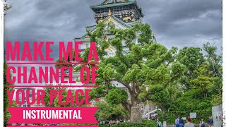 Make Me A Channel of Your Peace - Instrumental