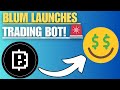 🚨 BLUM REVEALS TRADING BOT! EXCHANGE LAUNCH + SEASON 2 UPDATE! 💰
