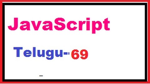 How to hide and show Text in Html using JavaScript in Telugu | VLR Training Class 72