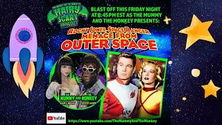 Hairy Scary Hangout Ep 193 Menace From Outer Space